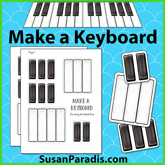 Make a Keyboard - Susan Paradis Piano Teaching Resources