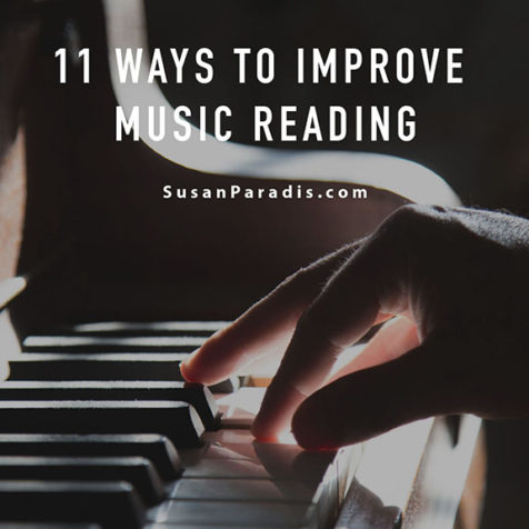 11 Ways to Improve Music Reading - Susan Paradis Piano Teaching Resources