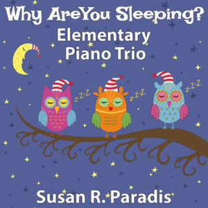 Why Are You Sleeping? – A Fun Trio with Acting!